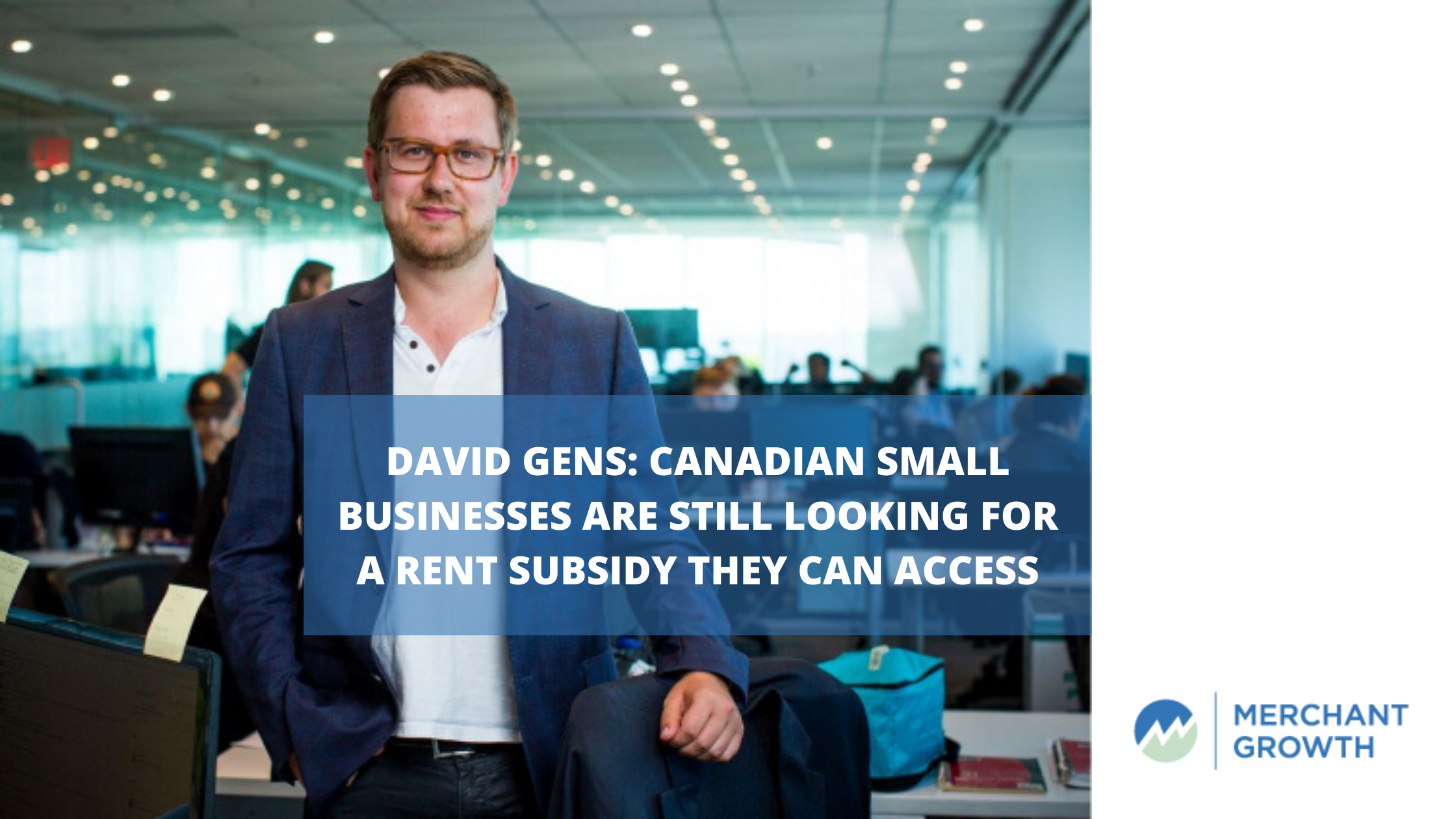 Copy of David Gens  Canadian small businesses need a rent subsidy in our COVID 19 times