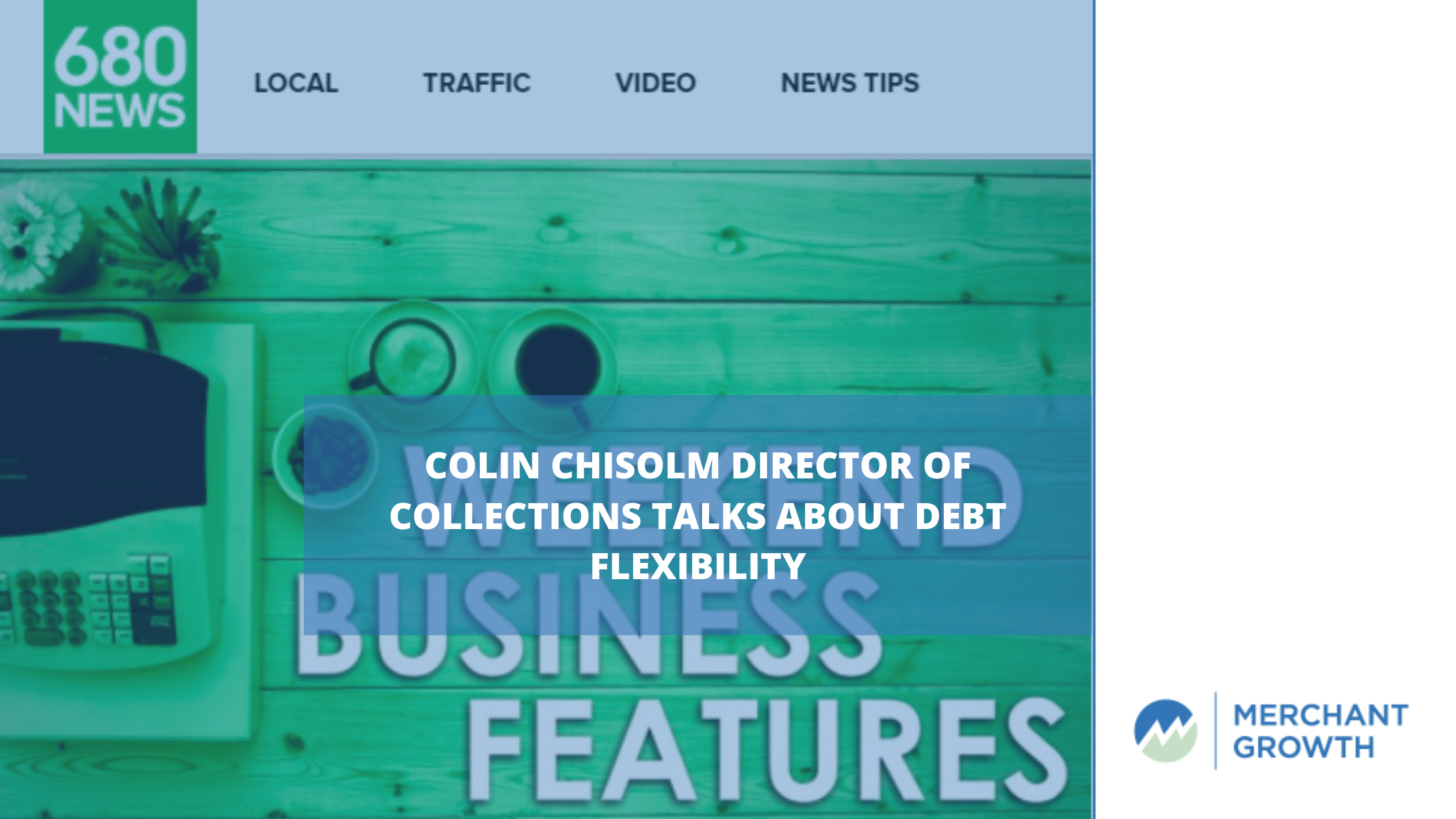 Colin Chisolm Director of Collections Talks About Debt Flexibility